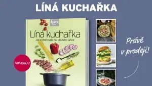 Líná kuchařka: Jak se dobře najíst bez dlouhého vaření
