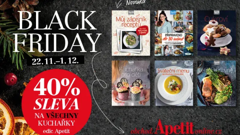 Black Friday je tu a s ním i sleva 40 % na všechny kuchařky!