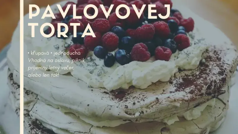 Vláčna Pavlovovej torta